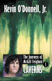 Caverns (The Journeys of McGill Feighan, #1) (eBook, ePUB)