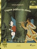 Tropem jeźdźca na słoniu (eBook, ePUB)