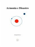 Armonia e Disastro (eBook, ePUB)