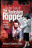 On the Trail of the Yorkshire Ripper (eBook, ePUB)