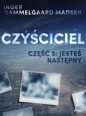 Czysciciel 5: Jestes nastepny (eBook, ePUB)