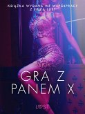 Gra z Panem X - opowiadanie erotyczne (eBook, ePUB)