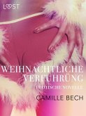 Weihnachtliche Verführung: Erotische Novelle (eBook, ePUB)