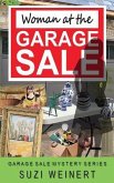 Woman at the Garage Sale (eBook, ePUB) Woman at the Garage Sale (eBook, ePUB)
