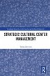 Strategic Cultural Center Management... - Bild 1