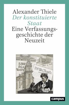 Der konstituierte Staat (eBook, PDF) - Thiele, Alexander