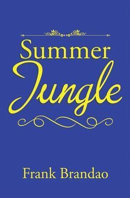 Summer Jungle (eBook, ePUB) Summer Jungle (eBook, ePUB)