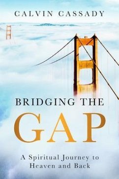 Bridging the Gap (eBook, ePUB) - Cassady, Calvin