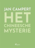 Het Chineesche mysterie (eBook, ePUB)