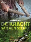 De kracht van den sterke (eBook, ePUB)