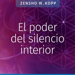 El poder del silencio interior (eBook, ePUB)