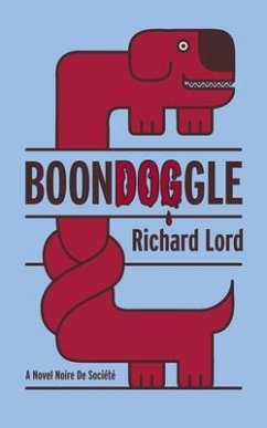 BoonDOGgle (eBook, ePUB) - Lord, Richard