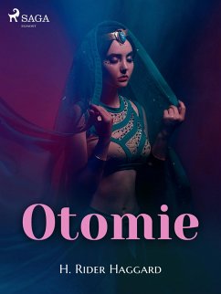 Otomie (eBook, ePUB) - Haggard, H. Rider.