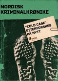 &quote;Cold Case&quote; etterforskes på nytt (eBook, ePUB)