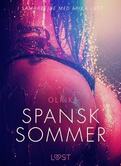 Spansk sommer - en erotisk novelle (eBook, ePUB) - Olrik