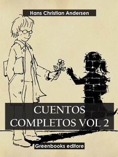 Cuentos completos Vol 2 (eBook, ePUB) - Christian Andersen, Hans