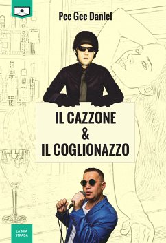 Il cazzone e il coglionazzo (eBook, ePUB) - Gee Daniel, Pee