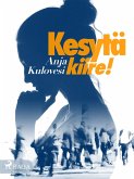 Kesytä kiire! (eBook, ePUB)