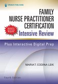Family Nurse Practitioner Certification Intensive Review, Fourth Edition (eBook, ePUB)
