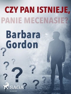 Czy pan istnieje, panie mecenasie? (eBook, ePUB) Cover Czy pan istnieje, panie mecenasie? (eBook, ePUB)