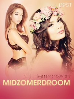 Midzomerdroom - erotisch verhaal (eBook, ePUB) - Hermansson, B. J.