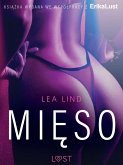 Mięso - opowiadanie erotyczne (eBook, ePUB)