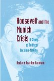 Roosevelt and the Munich Crisis (eBook, ePUB)