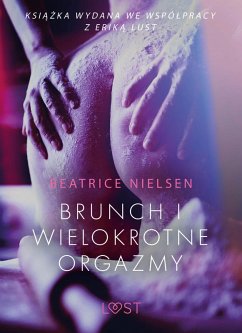 Cover Brunch i wielokrotne orgazmy - opowiadanie erotyczne (eBook, ePUB)