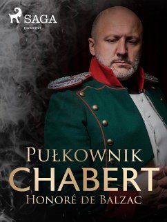 Pułkownik Chabert (eBook, ePUB) - de Balzac, Honoré