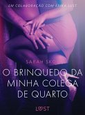 O brinquedo da minha colega de quarto - Conto Erótico (eBook, ePUB)