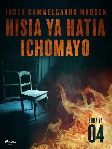 Hisia ya Hatia Ichomayo - Sura ya 4 (eBook, ePUB) Hisia ya Hatia Ichomayo - Sura ya 4 (eBook, ePUB)