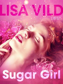 Sugar Girl – Conto Erótico (eBook, ePUB) - Vild, Lisa