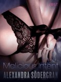 Malicious Intent - Erotic Short Story (eBook, ePUB)
