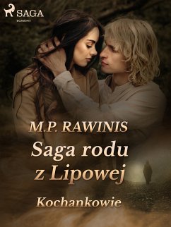 Saga rodu z Lipowej 27: Kochankowie (eBook, ePUB) - Rawinis, Marian Piotr