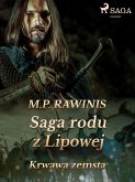 Saga rodu z Lipowej 30: Krwawa zemsta (eBook, ePUB)