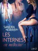 Les Internes en médecine - Une nouvelle érotique (eBook, ePUB)