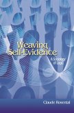 Weaving Self-Evidence (eBook, ePUB)