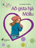K fyrir Klara 4 - Að gista hjá Möllu (eBook, ePUB)