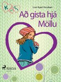 K fyrir Klara 4 – Að gista hjá Möllu (eBook, ePUB)