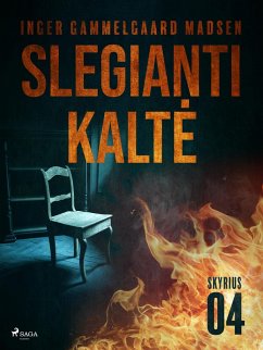 Cover Slegianti kalte. 4 skyrius (eBook, ePUB)