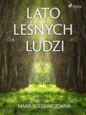 Lato leśnych ludzi (eBook, ePUB)