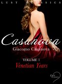 LUST Classics: Casanova Volume 1 - Venetian Years (eBook, ePUB)