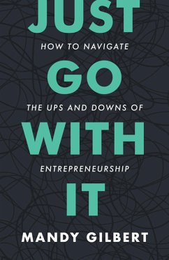 Just Go With It (eBook, ePUB) - Gilbert, Mandy