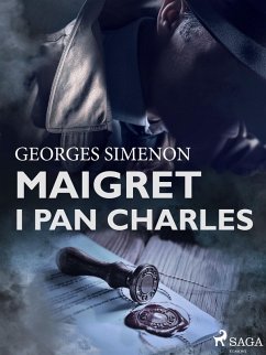 Maigret i pan Charles (eBook, ePUB) - Simenon, Georges