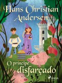 O príncipe disfarçado (eBook, ePUB)