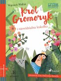 Krol Gromoryk i niewidzialna kukulka (eBook, ePUB) Krol Gromoryk i niewidzialna kukulka (eBook, ePUB)