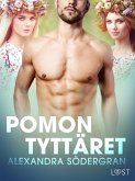 Pomon tyttäret - eroottinen novelli (eBook, ePUB)