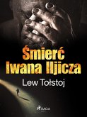 Śmierć Iwana Iljicza (eBook, ePUB)