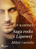 Saga rodu z Lipowej 1: Miłość i wróżby (eBook, ePUB)