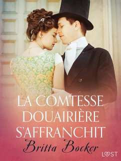 La Comtesse douairière s'affranchit - Une nouvelle érotique (eBook, ePUB) - Bocker, Britta